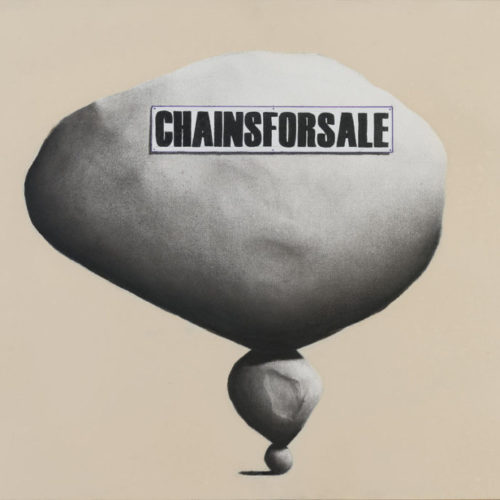 CHAINS FOR SALE - 40x60 - acrilico spray, acrilico e carboncino su tela - 2018